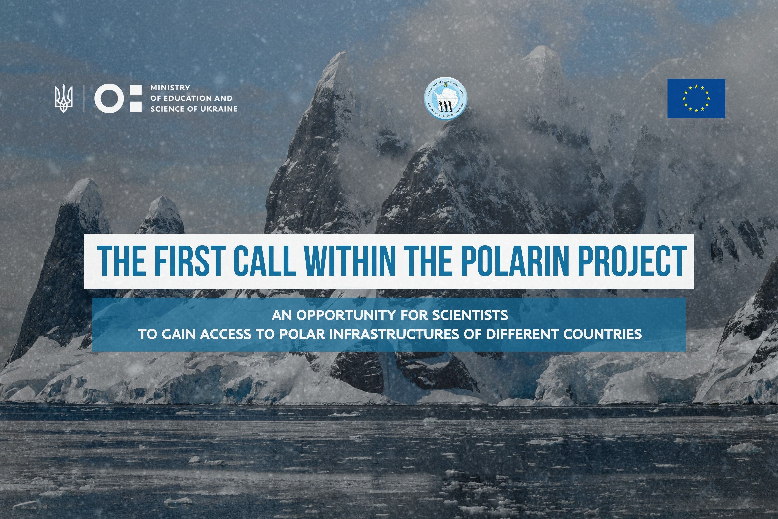 Ukrainian scientists can get access to 47 polar scientific infrastructures: the POLARIN call is launched